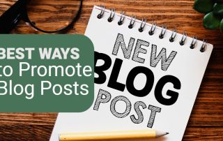 The Best Ways to Promote Blog Posts