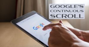 Google’s Continuous Scroll